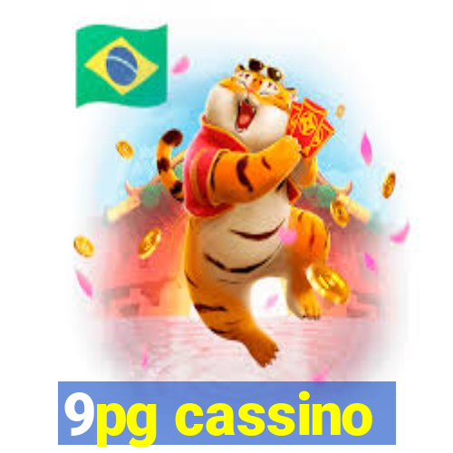 9pg cassino